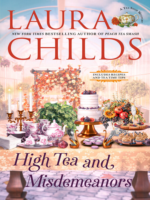 Title details for High Tea and Misdemeanors by Laura Childs - Wait list